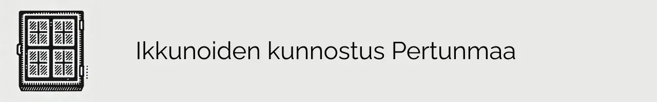 Ikkunoiden kunnostus Pertunmaa